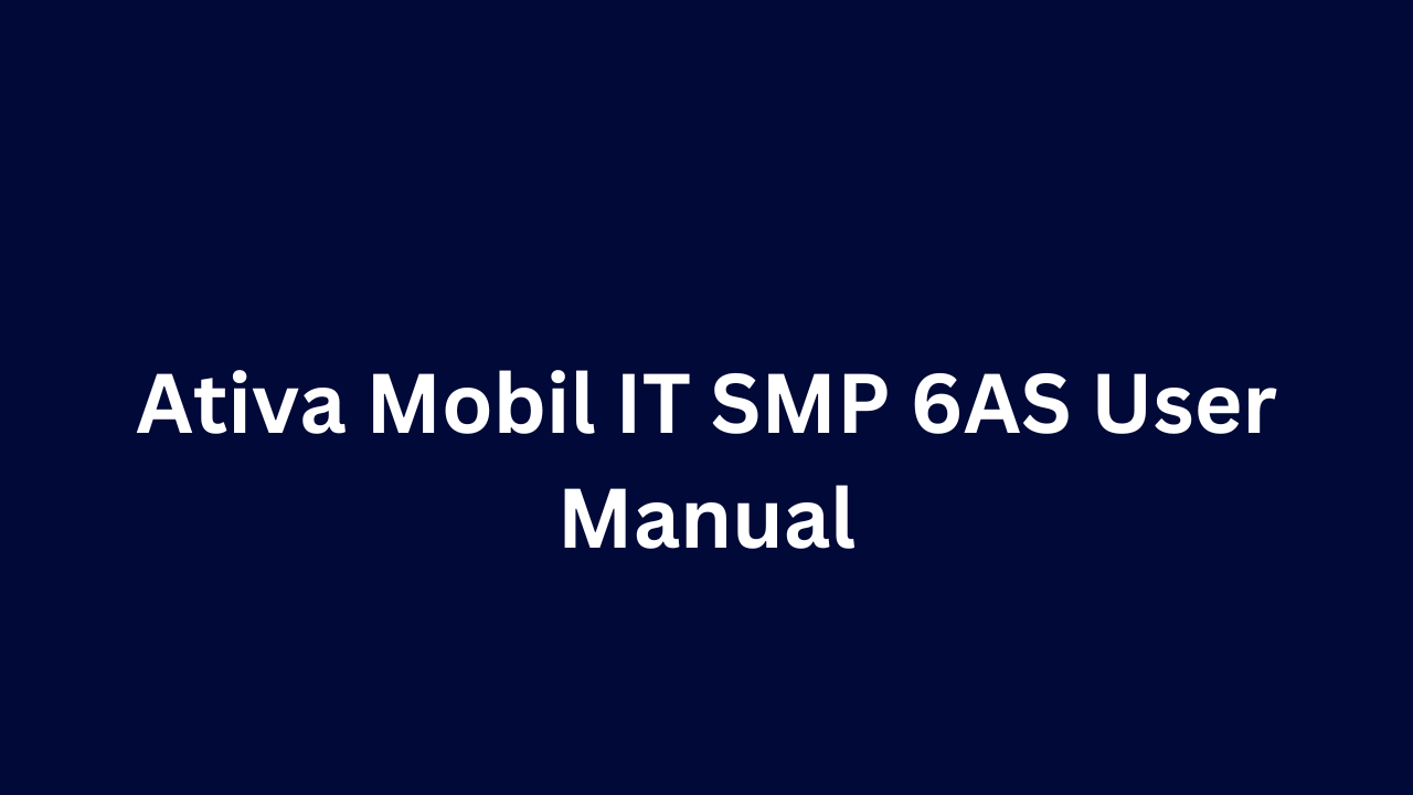 Ativa Mobil IT SMP 6AS User Manual