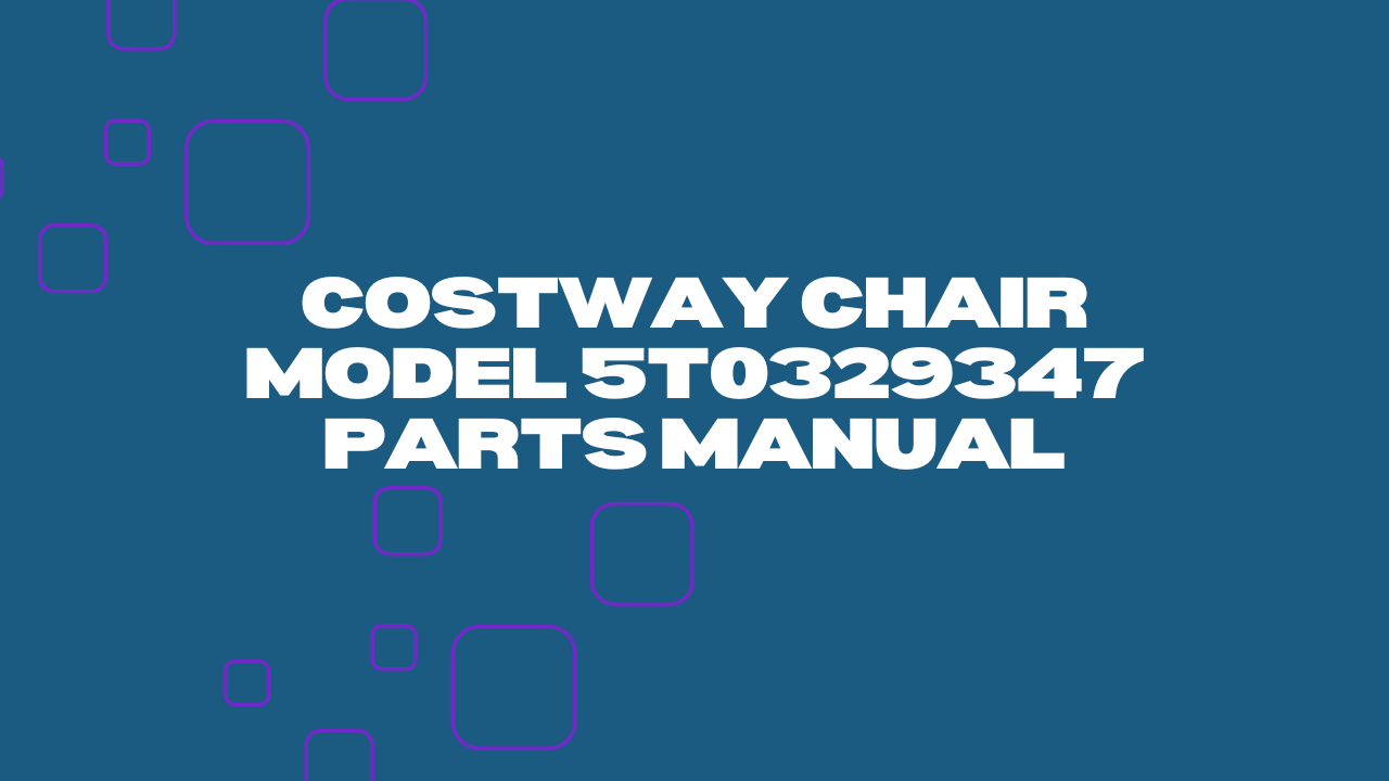 Costway Chair Model 5T0329347 Parts Manual